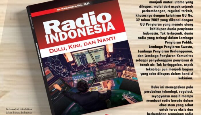 TELAH TERBIT!!! “Radio Indonesia Dulu, Kini, dan Nanti”